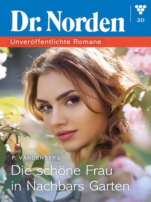 cover image of Die schöne Frau in Nachbars Garten